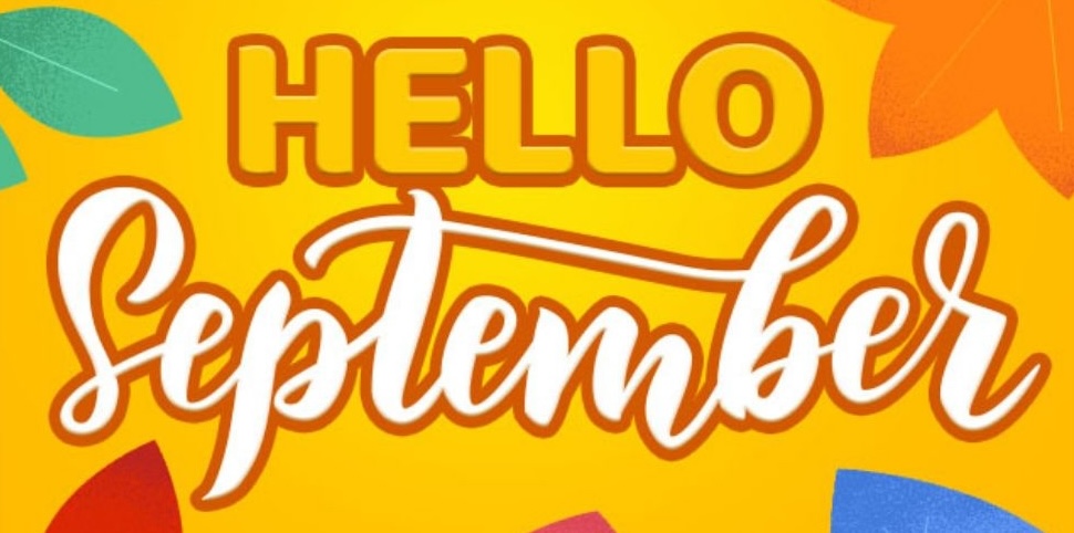 Hello September